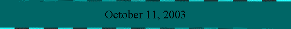 October 11, 2003