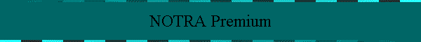 NOTRA Premium